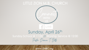LZMBC Live - Sunday School, Mother Sharon Palmer - April 26th, 2020