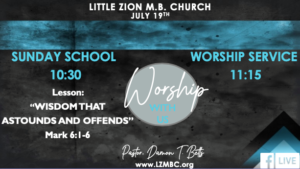 LZMBC Live - Worship Service Pastor Damon T. Betts  July 19th, 2020