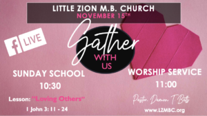 LZMBC Live Worship Service November 15th, 2020