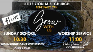 LZMBC Sunday School and Worship Service 2/7/2021