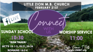 LZMBC Live Sunday School and Worship Service 2/21/21