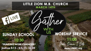 LZMBC Sunday School and Worship Service March 14th, 2021