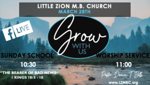 LZMBC Live Sunday School and Worship Service March 28th, 2021