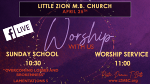LZMBC Sunday Worship - April 25th, 2021