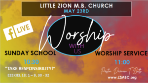 LZMBC Sunday Worship Service - May 23rd, 2021