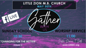 LZMBC Live Sunday Worship May 30th, 2021