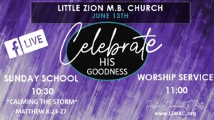 LZMBC Live Sunday Service June 13th, 2021