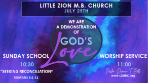 LZMBC Sunday School & Worship Service (7/25/2021)